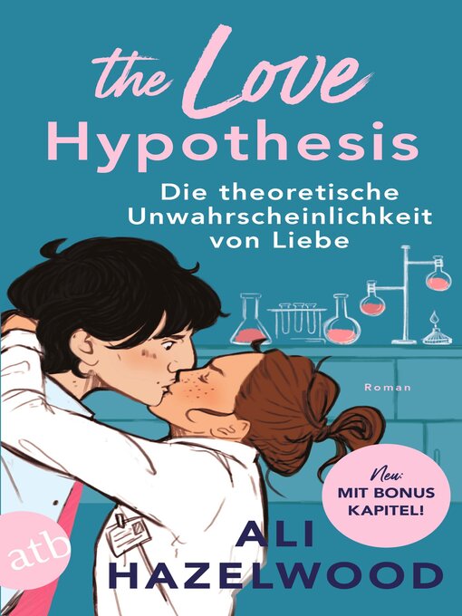 Title details for Die theoretische Unwahrscheinlichkeit von Liebe (The Love Hypothesis) by Ali Hazelwood - Available